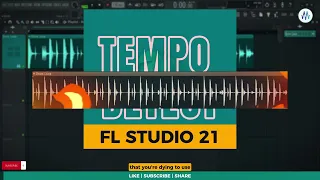 FL Studio 21 | Detect the Tempo of any Sample | Tempo Sync