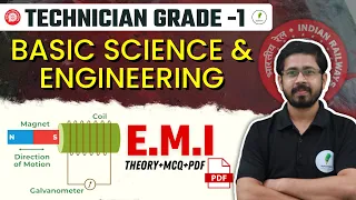 RRB Technician Grade 1 | Basic Science And Engineering | Electro Magnetic Induction in one shot🔥🔥