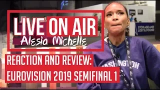 Reaction and Review: Eurovision 2019 Semifinal 1