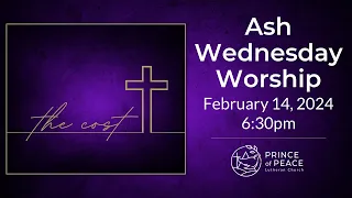 02/14/2024 - Ash Wednesday Worship