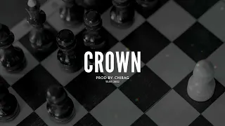 Crown | Instrumental Hip Hop Beat | Freestyle Beats | 2022 | Prod.CHIRAG