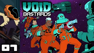 Let's Play Void Bastards - PC Gameplay Part 7 - Scatterblaster
