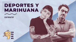 DEPORTES Y MARIHUANA / MAÑANERO EL MATINAL