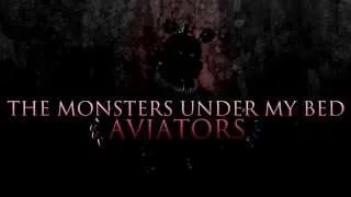 Aviators - The Monsters Under My Bed (Five Nights at Freddy's 4 Song)