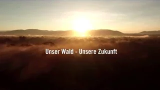 Unser Wald - Unsere Zukunft (German)