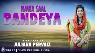 Nawa Saal Bandeya || New Year Special Song || Juliana Pervaiz