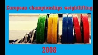 2008 European Weightlifting Championships Lignano Sabbiadoro, Italy