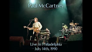 Paul McCartney - Live in Philadelphia, PA (July 14th, 1990)