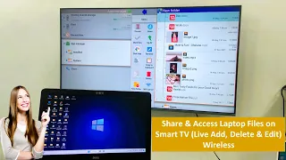 How to Share & Access Laptop Files on Smart TV (Live Add, Delete & Edit) Wireless