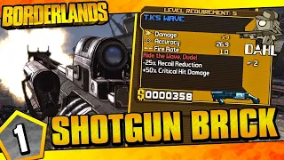 Borderlands | Shotgun Only Brick Funny Moments And Drops | Day #1
