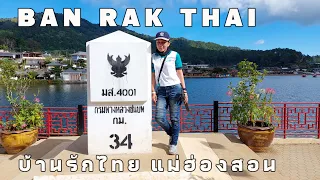 Discover the Charm of the Yunnanese Village Ban Rak Thai - Mae Hong Son