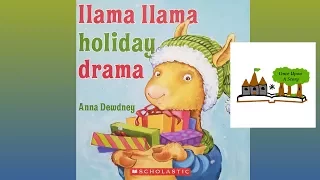 Llama Llama Holiday Drama by Anna Dewdney: Children's Books Read Aloud on Once Upon A Story