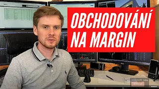 Co je to margin účet a na co si dát při obchodování na margin pozor? | Dominik Kovařík