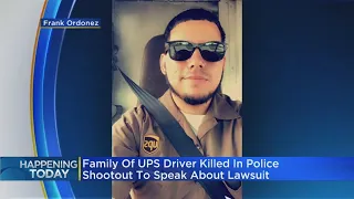 Family On UPS Driver Killed In Police Shootout To Speak About Lawsuit