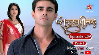 Saraswatichandra - Season 1 | Episode  209 - Part 1