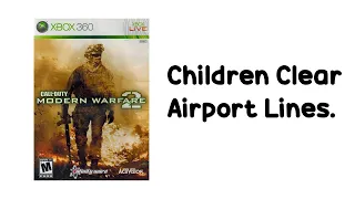 Modern Warfare 2 - Poorly Explained