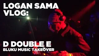 Logan Sama Vlog: D Double E Bluku Music Takeover - 8th March 2019