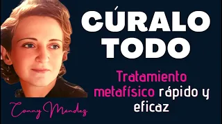 CURALO TODO 💗🥰 Conny Méndez  Tratamiento Latido Universal 💖(Ejercicio metafísico)