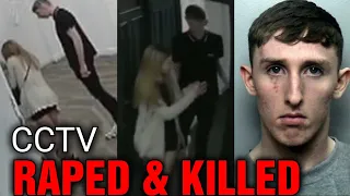 Haunting Final CCTV Footage Captured Before Man Rapes & Kills Woman