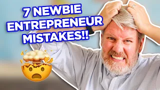 7 Common Entrepreneur Mistakes to Avoid