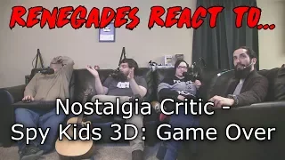 Renegades React to... Nostalgia Critic - Spy Kids 3D: Game Over