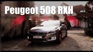 2016 Peugeot 508 RXH Review [PL] Recenzja Prezentacja Test PL