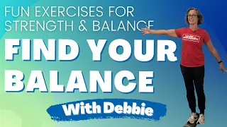 Find Balance! Fun Exercises for Strength and Balance