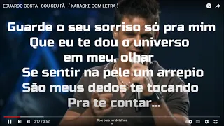 EDUARDO COSTA - SOU SEU FÃ - ( KARAOKE COM LETRA )