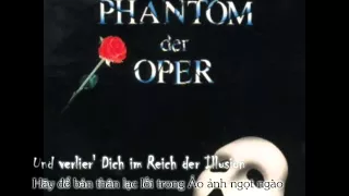 [Lyric + Vietsub] Die Musik der Dunkelheit - Das Phantom der Oper