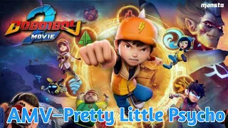 Boboiboy Movie 2 AMV - Pretty Little Psycho