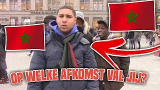 OP WELKE AFKOMST VAL JIJ? - AMSTERDAM