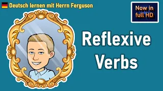 Grammar: Reflexive Verbs - Lesson 14 (GCSE/A2/Intermediate) (Deutschunterricht mit Herrn Ferguson)