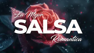 SALSA ROMANTICAS MIX VOL 1 | LAS MEJORES SALSA |  MIX 2024