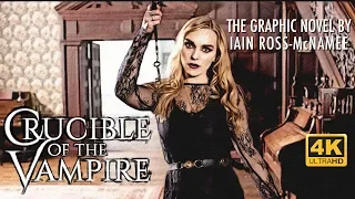 Crucible of the Vampire - 2018 Graphic Novel Trailer