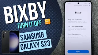 Samsung Galaxy S23 - Turn off Bixby • 💻 • 🗣️ • 🛑 • Tutorial