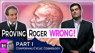 Is Nobel Prize Winner Sir Roger Penrose WRONG?