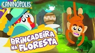 BRINCADEIRA NA FLORESTA - CANINÓPOLIS | Músicas Infantis