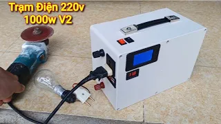 Trạm Điện Mini 220v 1000w tự chế kiểu này không lo mất điện nữa luôn - V2 có bán