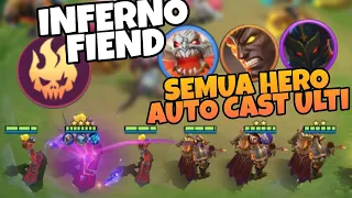 NEW UPDATE SYNERGY MAGIC CHESS INFERNO FIEND SEMUA HERO AUTO ULTI !! KUFRA TIGRIEL THAMUZ IS BACK