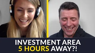 Investment Area 5 Hours Away?! | Asset Academy