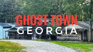 GEORGIA: This is a true ghost town!!! Not one person lives in this little community