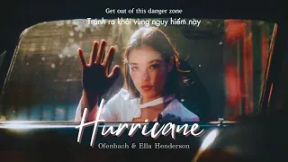 Vietsub | Hurricane - Ofenbach, Ella Henderson | Nhạc EDM Hot 2021 | Lyrics Video