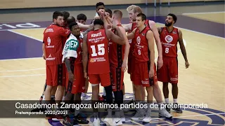 Casademont Zaragoza últimos partidos de pretemporada