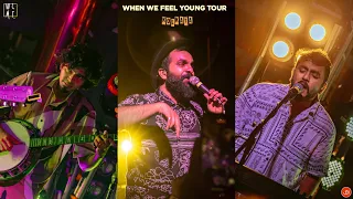 WHEN WE FEEL YOUNG TOUR 2022 || WHEN CHAI MET TOAST || KOLKATA || REFINERY 091 || LIVE