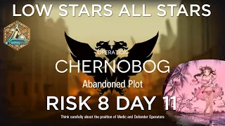 Arknights CC#7 Day 11 Abandoned Plot Risk 8 Guide Low Stars All Stars
