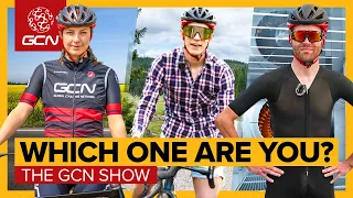 What Does Your Cycling Style Say About You? | GCN Show Ep. 545
