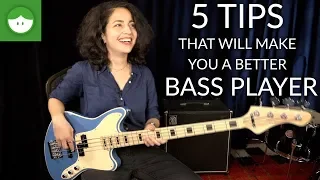 5 Tips That Will Make You a Better Bass Player