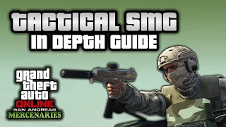 GTA Online: Tactical SMG In Depth Guide (The NEW BEST Drive-By Weapon!)