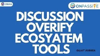 New Updates/ Discussion Aboue Overify Ecosyatem Use all tools