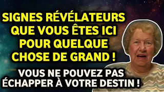 7 Signes Clairs Que Vous Avez Une Grande Mission sur Terre ✨ Dolores Cannon